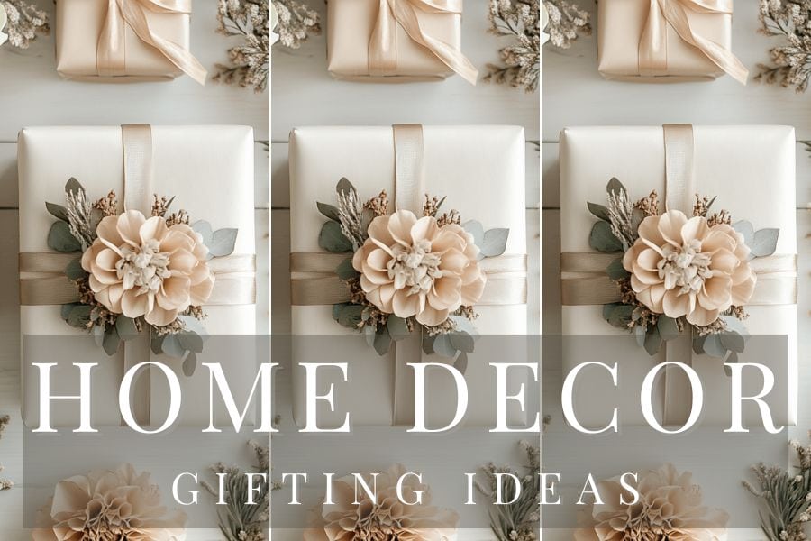 home decor gifting ideas